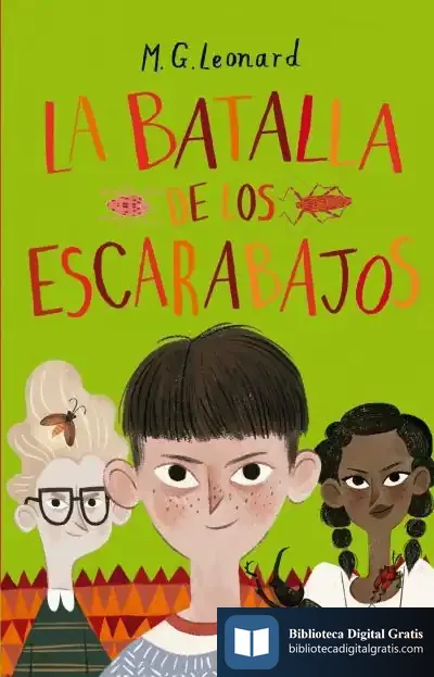 Descargar La Batalla De Los Escarabajos de M. G. Leonard