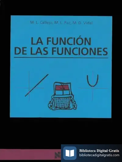 Descargar La Función De Las Funciones de Antonio Peña y Goñi