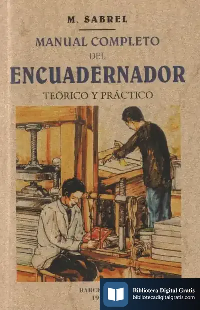 Descargar Manual Completo Del Encuadernador de M. Sabrel