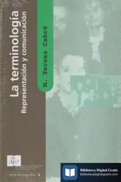 Descargar La Terminología: Representación Y Comunicación de José Carlos Bermejo Barrera