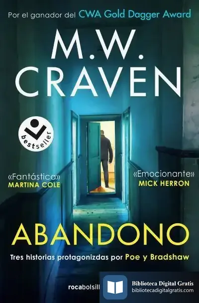 Descargar Abandono (Serie Washington Poe) de M. W. Craven