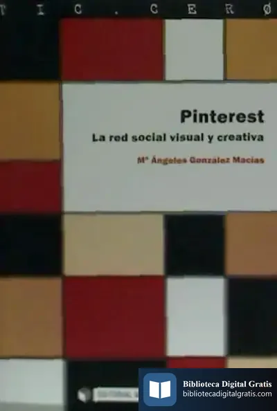 Descargar Pinterest. La Red Social Visual Y Creativa de María Consuelo Morán Astorga