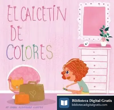 Descargar Un Calcetín De Colores de Mª Isabel Rodríguez Fuentes
