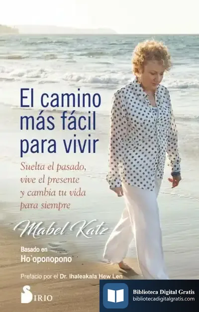 Descargar Ell Camino Más Fácil Para Vivir de Mabel Katz