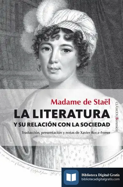 Descargar De La Literatura Y Su Influencia Social de Madame de Staël - Madame de -