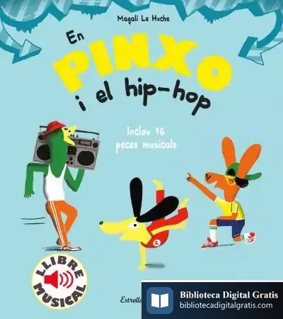 Descargar En Pinxo I El Hip-Hop. Llibre Musical de Magali Le Huche