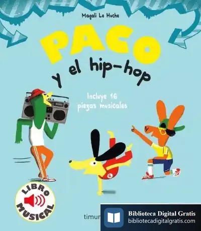 Descargar Paco Y El Hip-Hop. Libro Musical