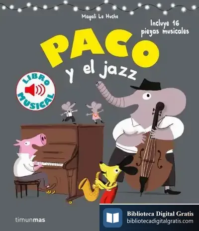 Descargar Paco Y El Jazz. Libro Musical