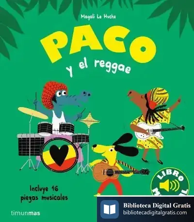 Descargar Paco Y El Reggae. Libro Musical