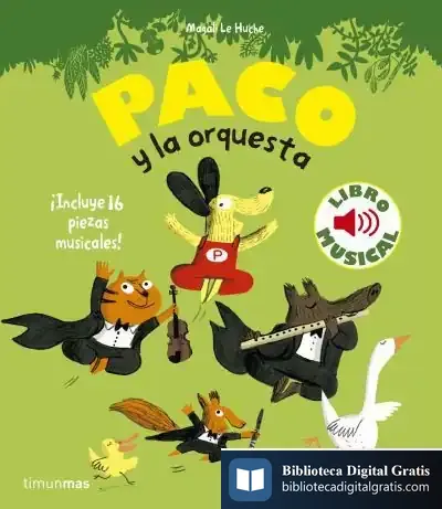 Descargar Paco Y La Orquesta. Libro Musical