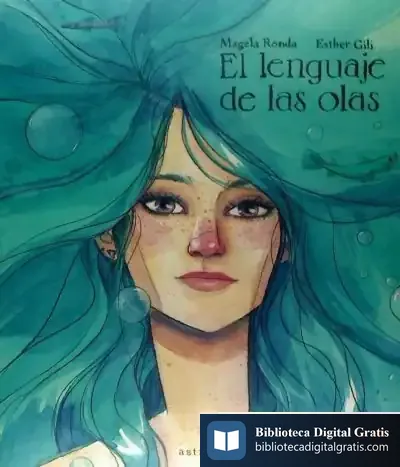 Descargar Lenguajes De Las Olas,El. Astronave de Magela Ronda
