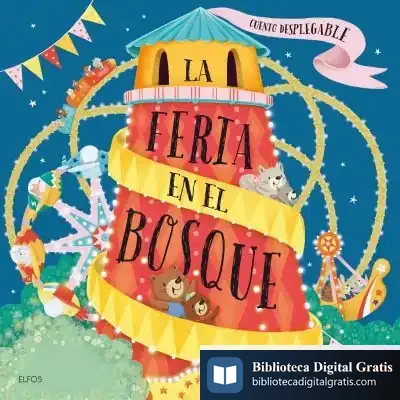 Descargar La Feria En El Bosque de Maggie Bateson