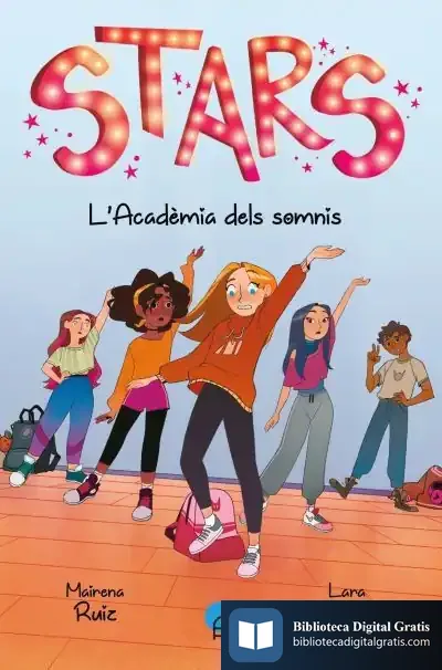 Descargar Stars. L'Acadèmia Dels Somnis de Mairena Ruiz