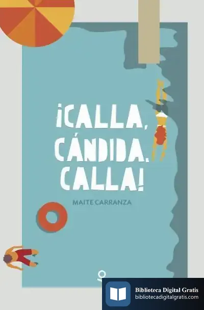 Descargar Calla, Cándida, Calla