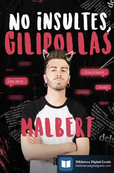 Descargar No Insultes, Gilipollas