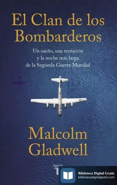 Descargar El Clan De Los Bombarderos de Malcolm Gladwell