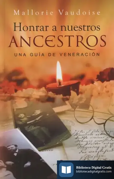 Descargar Honrar A Nuestros Ancestros de Mallorie Vaudoise