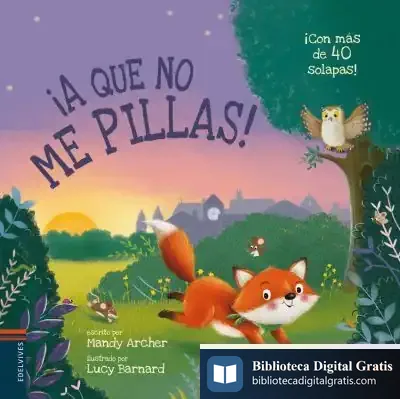 Descargar ¡A Que No Me Pillas! de Mandy Archer