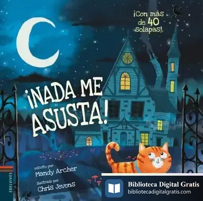 Descargar ¡Nada Me Asusta! (+ 3 Años) de Mandy Archer