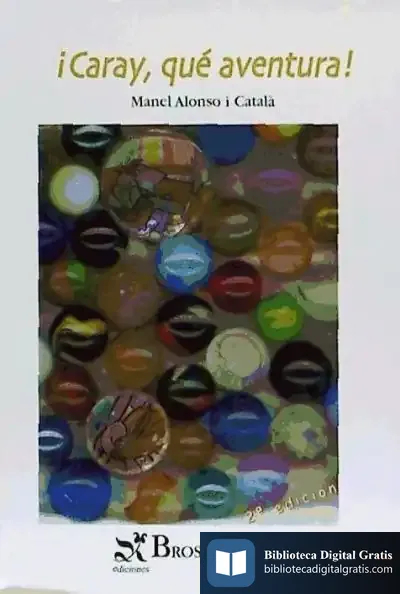 Descargar ¡Caray, Qué Aventura!