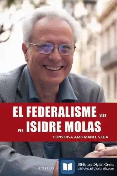Descargar El Federalisme Vist Per Isidre Molas