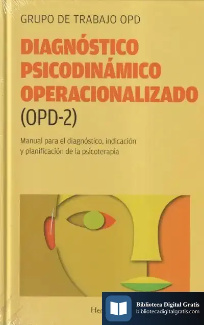 Descargar Diagnóstico Psicodinámico Operacionalizado (Opd2) de Uta König