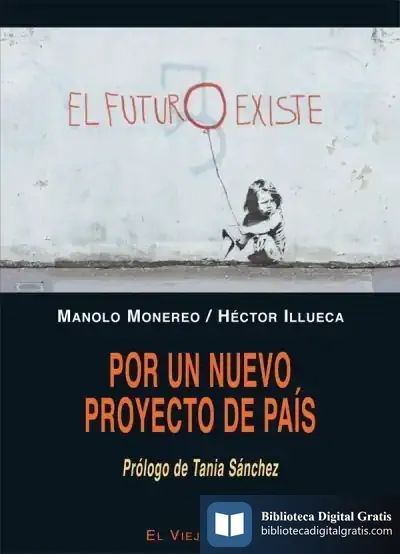 Descargar Por Un Nuevo Proyecto De País de Manolo Monereo