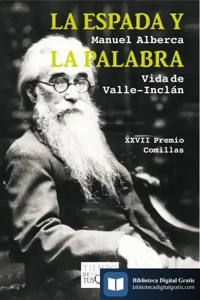 Descargar La Espada Y La Palabra de Manuel Alberca Serrano