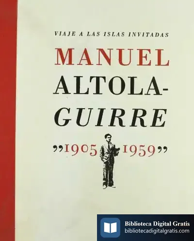 Descargar Viaje A Las Islas Invitadas -Tela de Manuel Altolaguirre