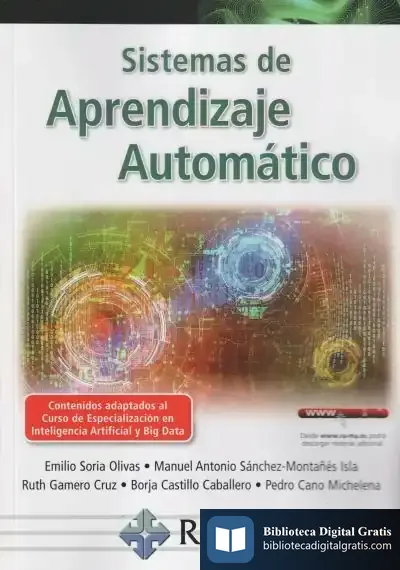 Descargar Sistemas De Aprendizaje Automático de Manuel Antonio Sánchez-montañes Isla