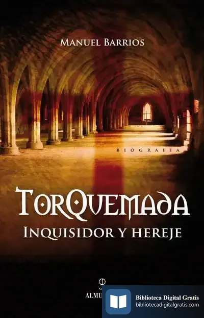 Descargar Torquemada. Inquisidor Y Hereje