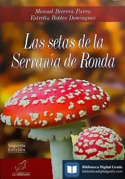 Descargar Las Setas De La Serranía De Ronda