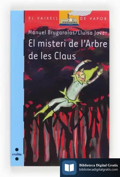 Descargar El Misteri De L'Arbre De Les Claus de Manuel Brugarolas Masllorens