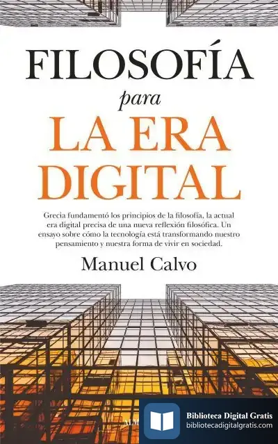 Descargar Filosofía Para La Era Digital de Manuel Calvo Jiménez