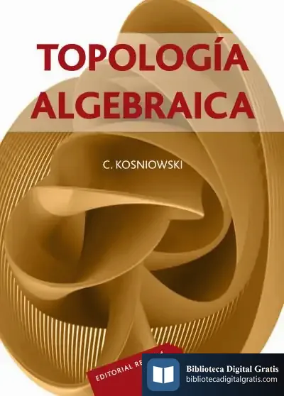Descargar Topología Algebraica de Manuel Castellet