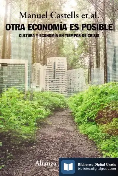 Descargar Otra Economía Es Posible de Manuel Castells
