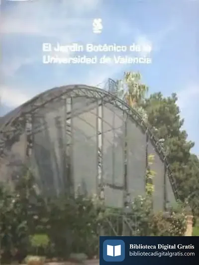 Descargar El Jardín Botánico De La Universitat De València