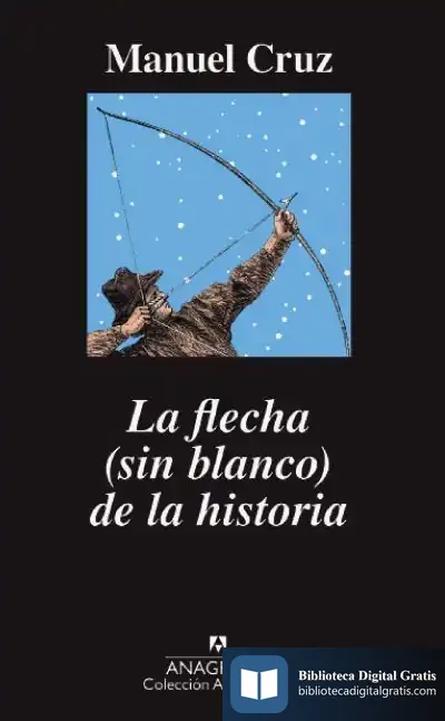Descargar La Flecha (Sin Blanco) De La Historia de Manuel Cruz