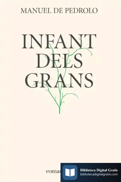 Descargar Infant Dels Grans de Manuel de Pedrolo