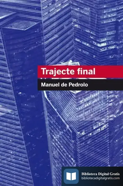 Descargar Trajecte Final de Manuel de Pedrolo