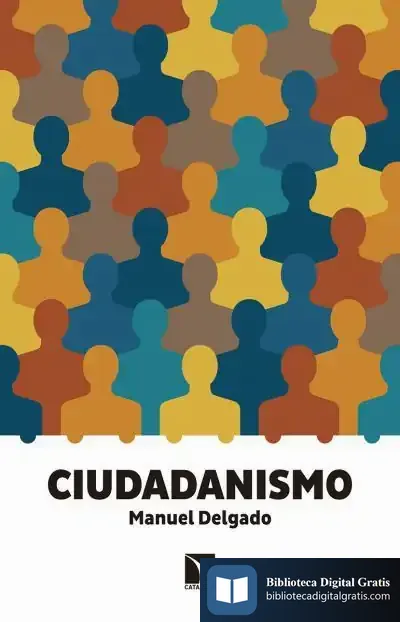 Descargar Ciudadanismo de Manuel Delgado