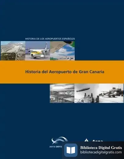 Descargar Historia Del Aeropuerto De Gran Canaria de Manuel Ferrer