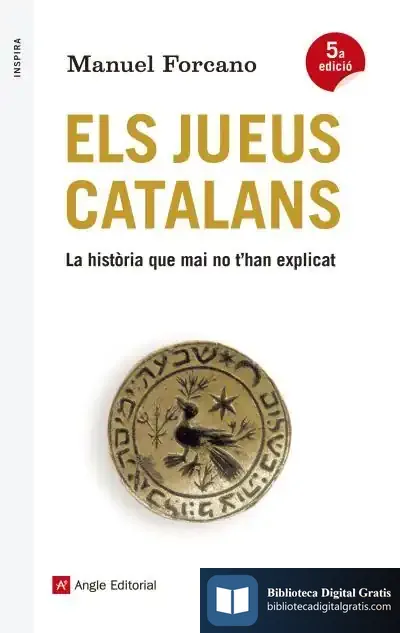 Descargar Els Jueus Catalans de Manuel Forcano