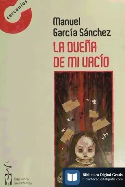 Descargar Dueña De Mi Vacio, La de Manuel García Sánchez