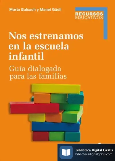 Descargar Nos Estrenamos En La Escuela Infantil de Manuel Güell I Barceló