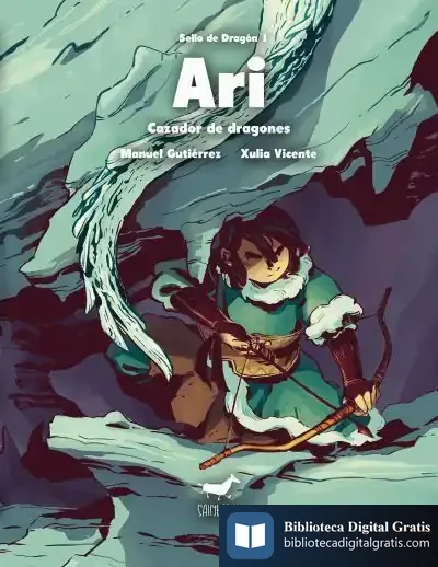 Descargar Ari, Cazador De Dragones. Sello De Dragón I