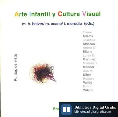 Descargar Arte Infantil Y Cultura Visual