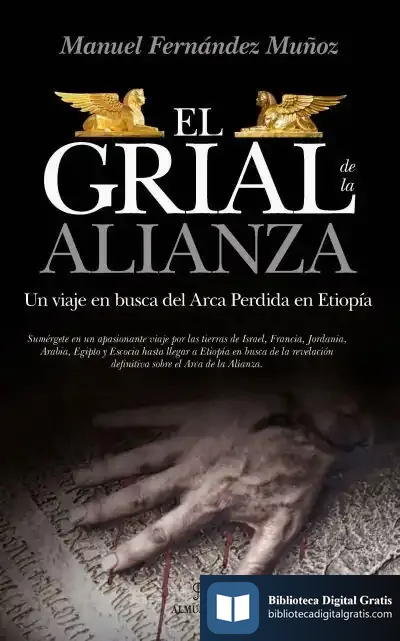 Descargar Grial De La Alianza, El de Manuel J. Fernández Muñoz