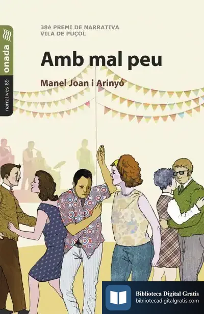 Descargar Amb Mal Peu de Manuel Joan I Arinyó