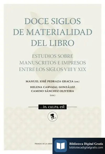Descargar Doce Siglos De Materialidad Del Libro de Manuel José Pedraza Gracia